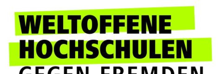 Weltoffene Hochschulen – Gegen Fremdenfeindlichkeit