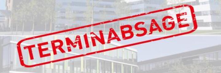 Absage aller Veranstaltungen bis zum 17. Juli 2020