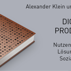 Digital Production – Anthology on value propositions, solutions and social implications published