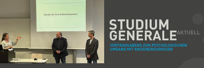 „Wir sind Krisen nicht bedingungslos ausgeliefert“:  Nachbericht zu ‚Studium Generale aktuell‘ am 26. April 2022