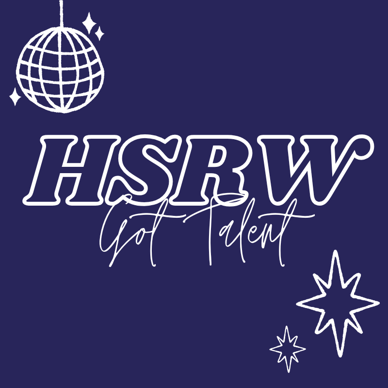 Photo with the words "HSRW Got Talent" 