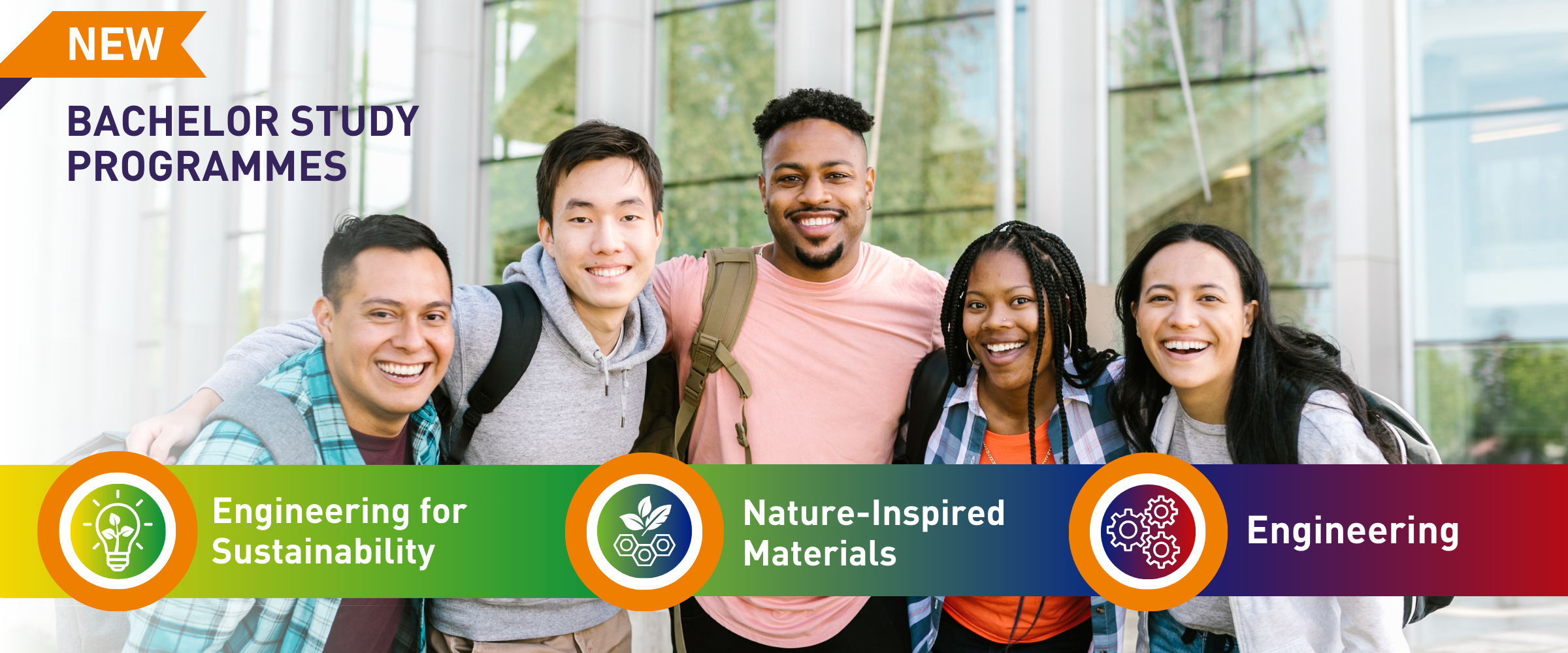 New Bachelor Study Programmes