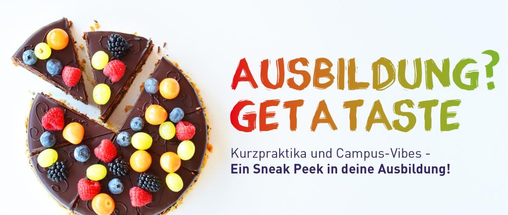 Ausbildung? Get a taste. Schokoladentorte aus der Vogelperspektive mit vielen bunten Früchten.